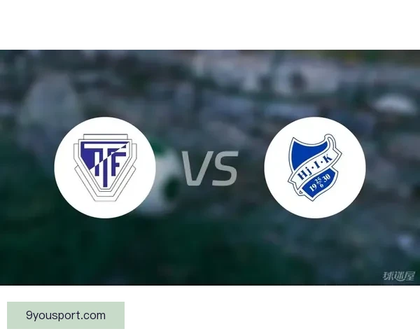 托斯托普斯主场惜败于尔斯布鲁一到二战术得失与关键瞬间全解析